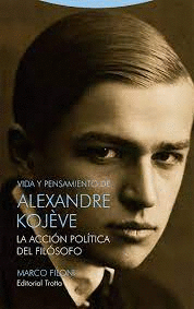 VIDA Y PENSAMIENTO DE ALEXANDRE KOJÈVE