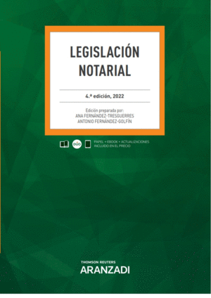 LEGISLACIÓN NOTARIAL (PAPEL + E-BOOK)