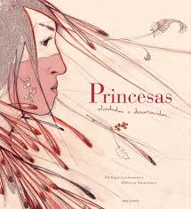 PRINCESAS OLVIDADAS O DESCONOCIDAS EDICIÓN 20 ANIVERSARIO