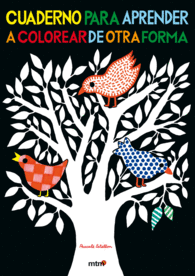CUADERNO PARA APRENDER COLOREAR DE OTRA FORMA