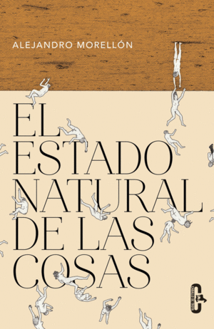EL ESTADO NATURAL DE LAS COSAS (CABALLO DE TROYA 2016, 3)