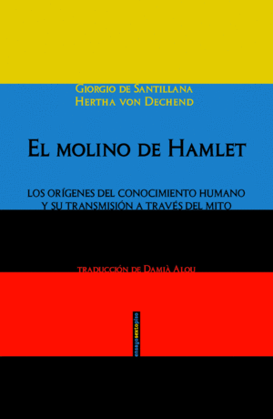 EL MOLINO DE HAMLET