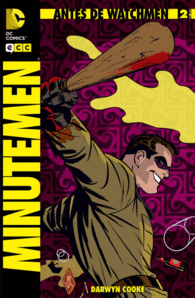 ANTES DE WATCHMEN: MINUTEMEN NÚM. 02