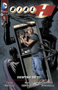 DIAL H: DENTRO DE TI