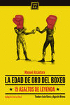 EDAD DE ORO DEL BOXEO,LA