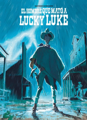 EL HOMBRE QUE MATÓ A LUCKY LUKE