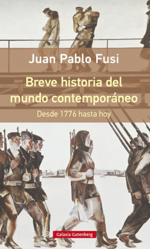 BREVE HISTORIA DEL MUNDO CONTEMPORÁNEO
