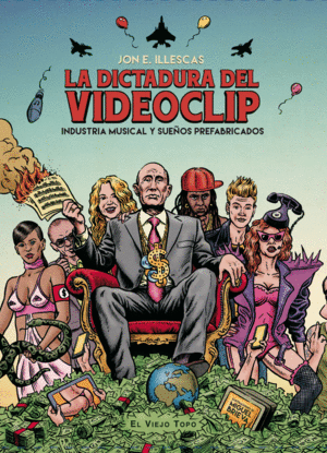 DICTADURA DEL VIDEOCLIP,LA
