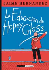 LA EDUCACIÓN DE HOPEY GLASS