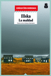 ILLSKA. LA MALDAD