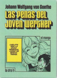 PENAS DEL JOVEN WERTHER, LAS