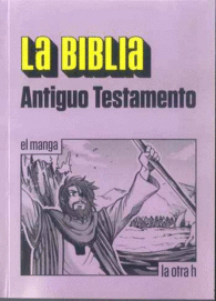 BIBLIA, LA. ANTIGUO TESTAMENTO