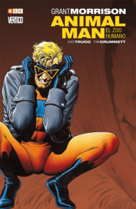 ANIMAL MAN DE GRANT MORRISON LIBRO 01: EL ZOO HUMANO