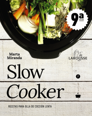 SLOW COOKER. RECETAS PARA OLLA DE COCCIÓN LENTA