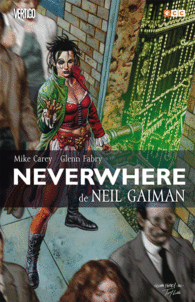 NEVERWHERE DE NEIL GAIMAN