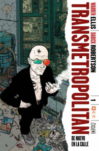 TRANSMETROPOLITAN 01 DE NUEVO EN LA CALLE