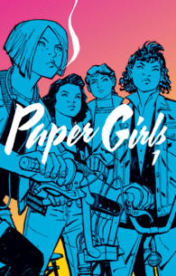 PAPER GIRLS Nº 01/04 (TOMO)