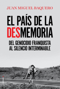 PAIS DE LA DESMEMORIA,EL