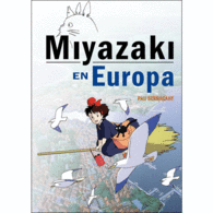 MIYAZAKI EN EUROPA: LA INFLUENCIA DE LA CULTURA EUROPEA EN EL GENIDO JAPONÉS