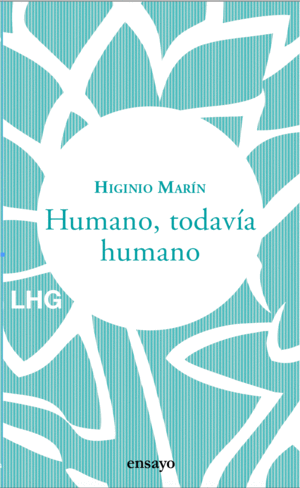 HUMANO, TODAVÍA HUMANO