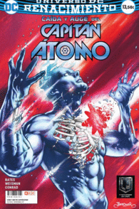 CAÍDA Y AUGE DEL CAPITÁN ÁTOMO (RENACIMIENTO)