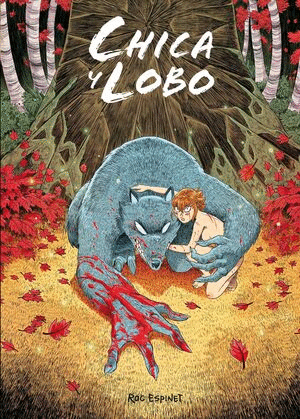 CHICA Y LOBO ARTBOOK
