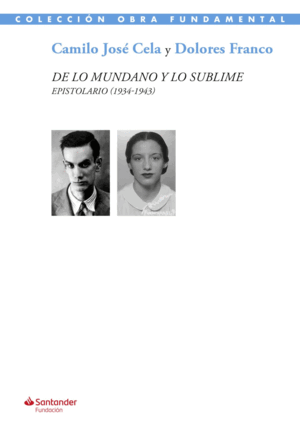 DE LO MUNDANO Y LO SUBLIME