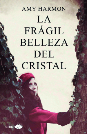 LA FRÁGIL BELLEZA DEL CRISTAL