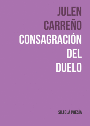 CONSAGRACIÓN DEL DUELO