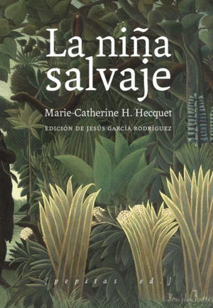 LA NIÑA SALVAJE