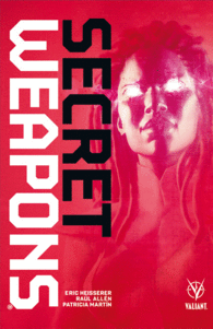 SECRET WEAPONS