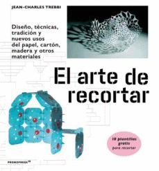 ARTE DE RECORTAR,EL