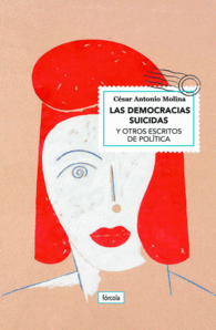 LAS DEMOCRACIAS SUICIDAS