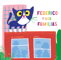 FEDERICO Y SUS FAMILIAS 2ªED