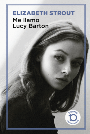ME LLAMO LUCY BARTON 10ºANIVERSARIO
