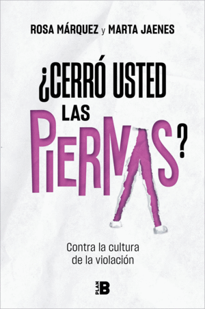 ¿CERRÓ USTED LAS PIERNAS?