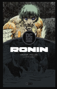 RONIN ? EDICIÓN DC BLACK LABEL