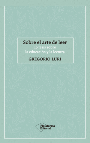 SOBRE EL ARTE DE LEER