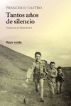 TANTOS AÑOS DE SILENCIO