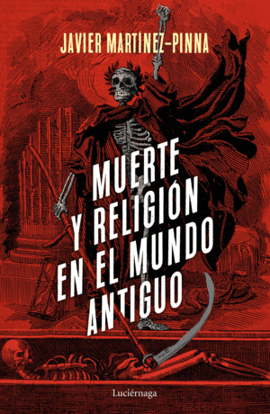 MUERTE Y RELIGION EN EL MUNDO ANTIGUO
