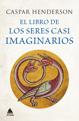 LIBRO DE LOS SERES CASI IMAGINARIOS,EL