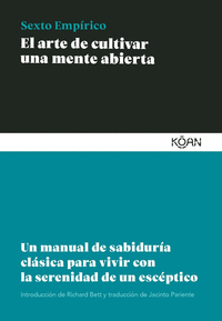 ARTE DE CULTIVAR UNA MENTE ABIERTA,EL 2ªED