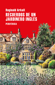 RECUERDOS DE UN JARDINERO INGLES