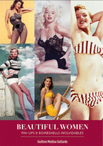 BEAUTIFUL WOMEN. PIN-UPS Y BOMBSHELLS INOLVIDABLES