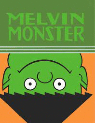 MELVIN MONSTER 02