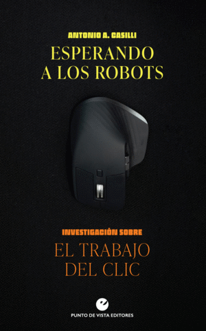 ESPERANDO A LOS ROBOTS