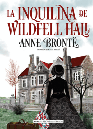 LA INQUILINA DE WILDFELL HALL