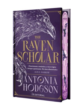 THE RAVEN SCHOLAR (EDICIÓN ESPECIAL LIMITADA EN TAPA DURA CON CANTOS PINTADOS)