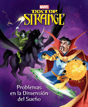 DOCTOR STRANGE. PROBLEMAS EN LA DIMENSION DEL SUEÑ