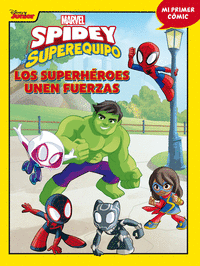 SPIDEY Y SU SUPEREQUIPO LOS SUPERHEROES UNEN FUERZ
